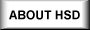 About HSD